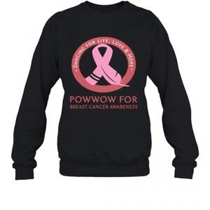 Dancing For Life Love And Hope Powwow For Breast Cancer Awareness T-Shirt